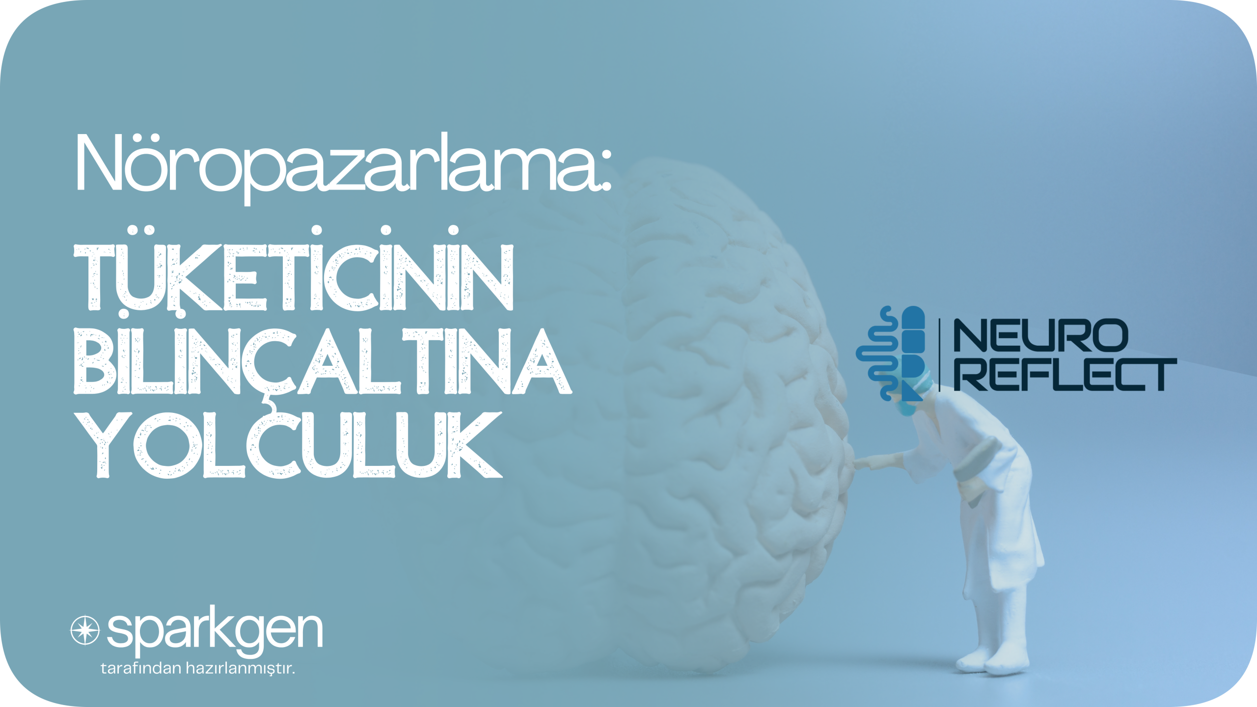 Neuro Reflect: Tüketicinin Bilinçaltına Yolculuk Dijital Staj Programı